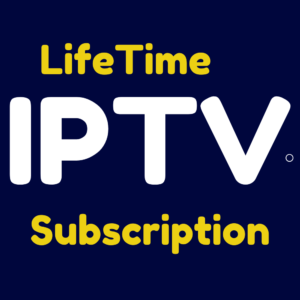 Lifetime IPTV Subscription